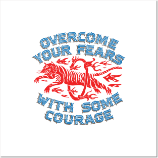 Overcome Your Fears Posters and Art